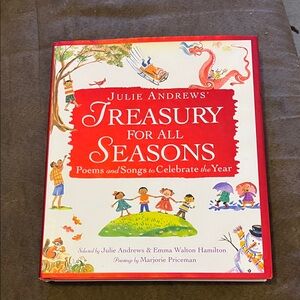 Julie Andrews' Treasury for All Seasons - Poems and Songs to Celebrate the Year